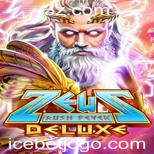 Descubra o Empolgante Mundo de ZeusRushFeverDeluxe com Icebet